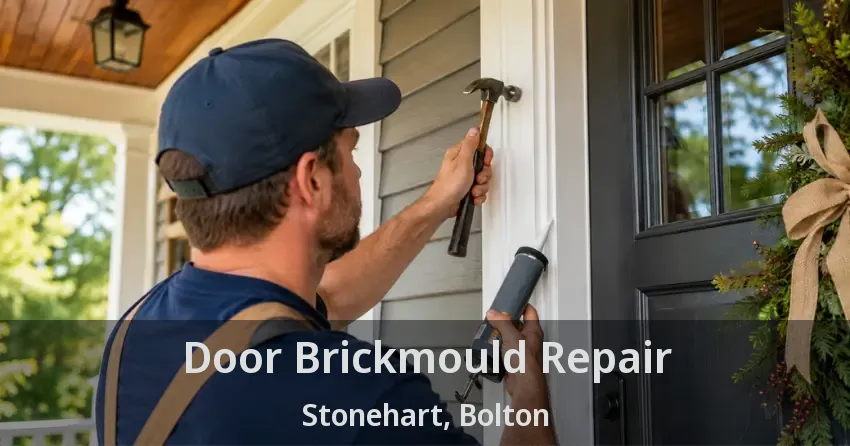 Door Brickmould Repair Stonehart, Bolton - ON
