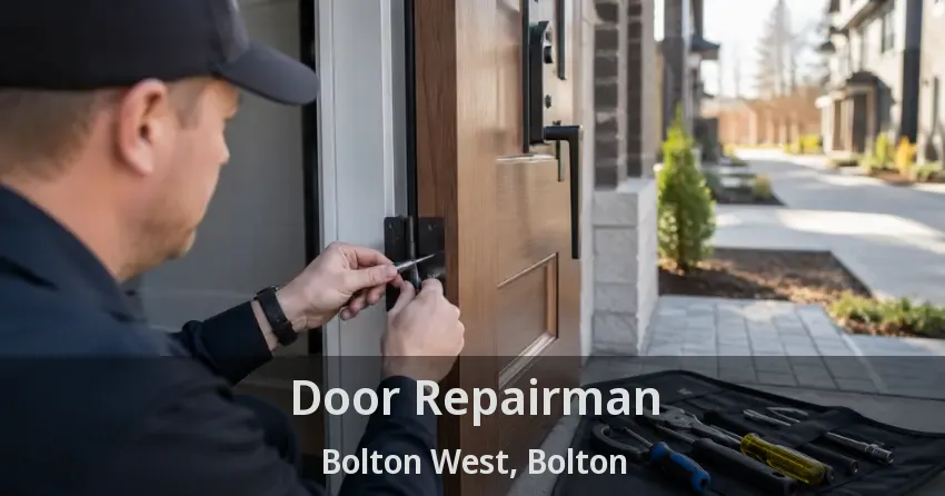Door Repairman Bolton West, Bolton - ON