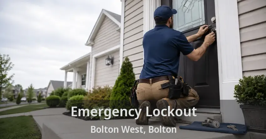 Emergency Lockout Bolton West, Bolton - ON