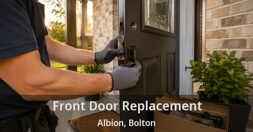 Front Door Replacement Albion, Bolton - ON