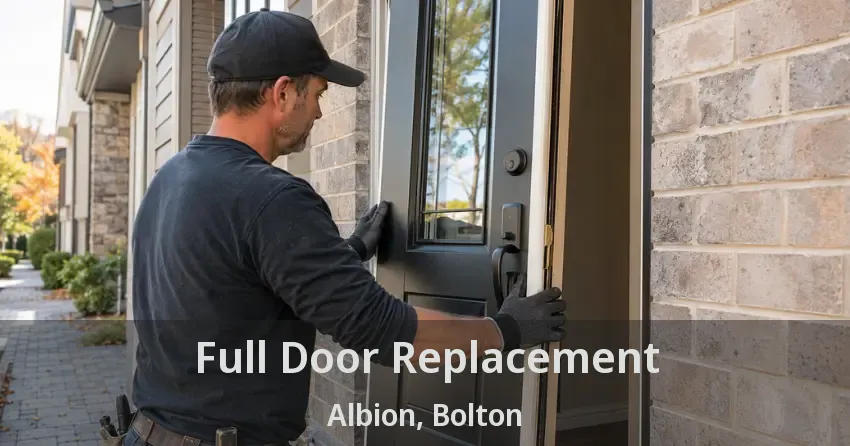 Full Door Replacement Albion, Bolton - ON