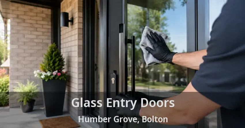 Glass Entry Doors Humber Grove, Bolton - ON
