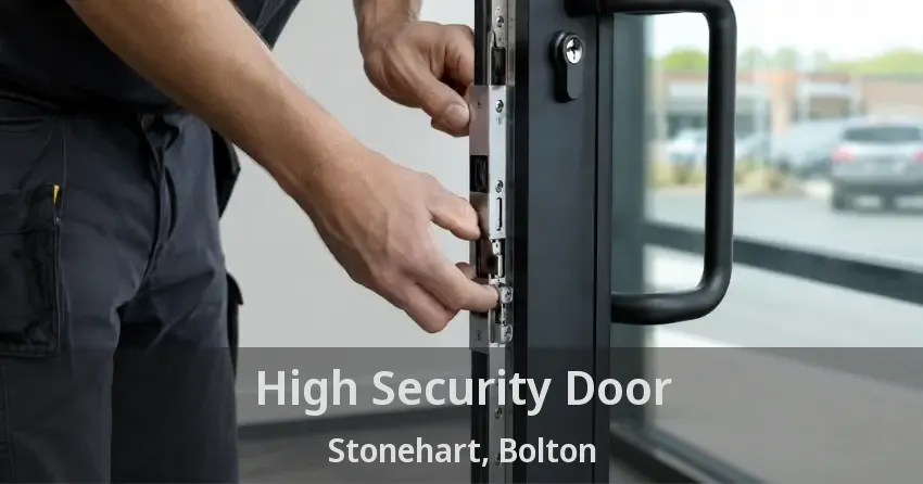 High Security Door Stonehart, Bolton - ON
