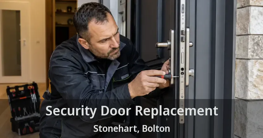 Security Door Replacement Stonehart, Bolton - ON